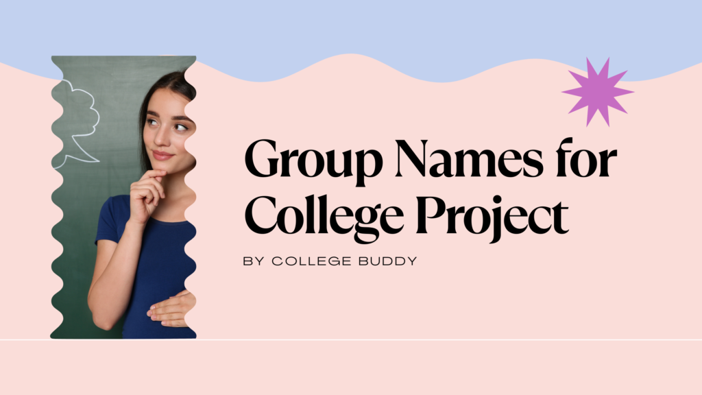 Group Names for College Project