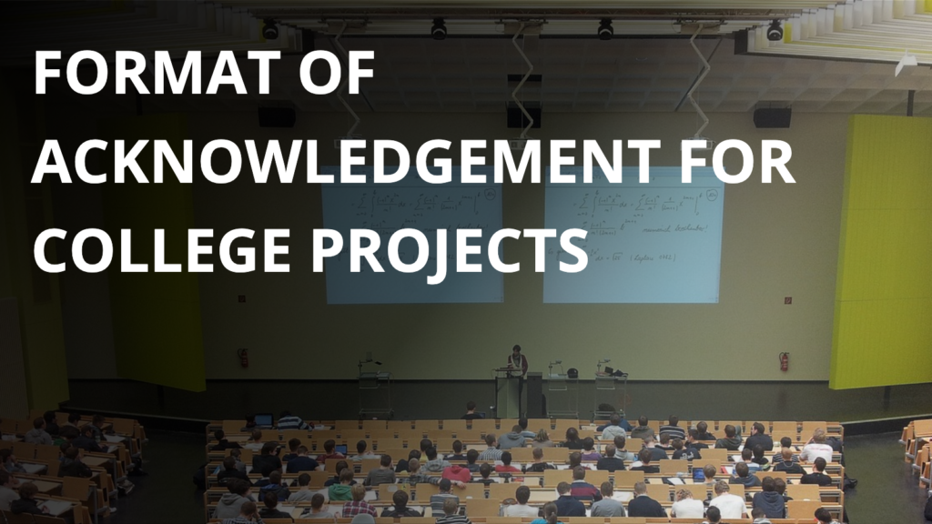 Format of Acknowledgement for College Projects