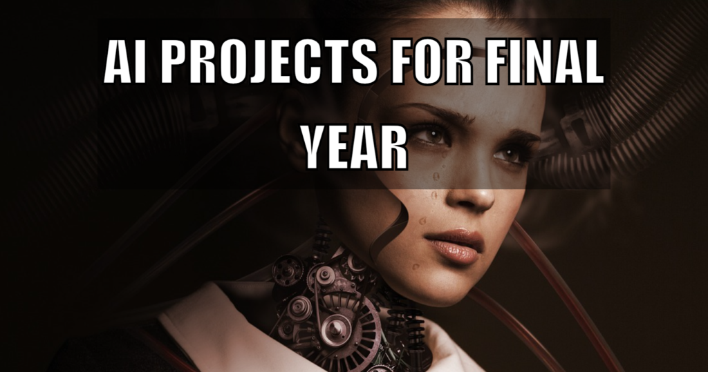 ai projects for final year