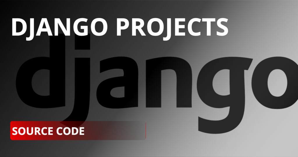 django projects with source code