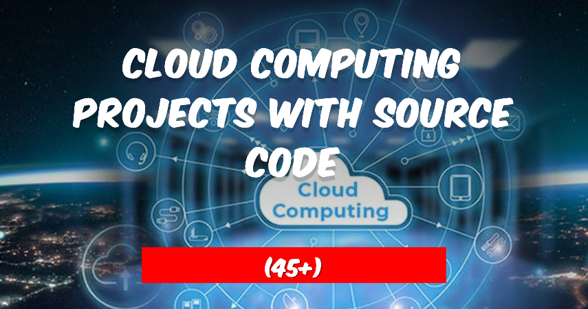 Cloud computing projects with source code