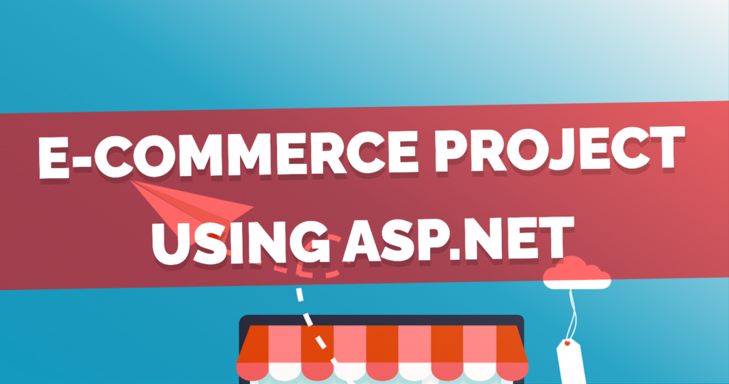 E-commerce project using ASP.NET