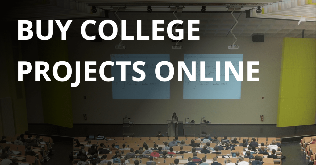 Buy College Projects Online