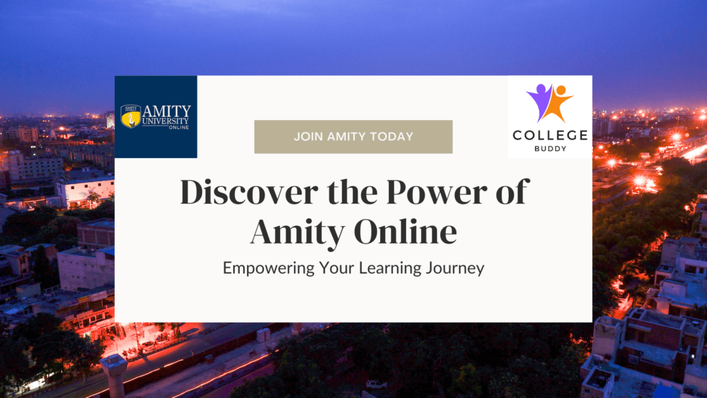 Amity Online: Empowering Your Learning Journey